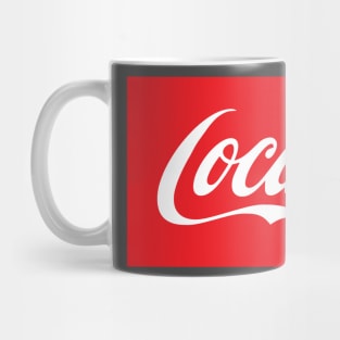 Loca - Funny Latina Design Mug